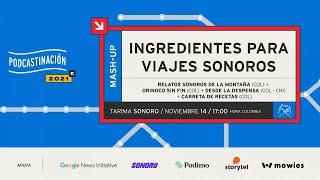 Ingredientes para viajes sonoros