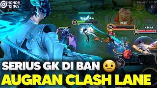 AUGRAN DILEPAS ! HERO PRIORITY PICK ! ,  AUGRAN CLASH LANE HONOR OF KINGS