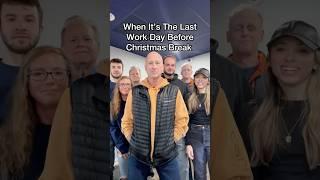 Commercial Graphics | POV When It’s The Last Work Day Before Christmas