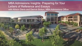 MBA Admissions Insights: Preparing for Your Letters of Reference and Essays