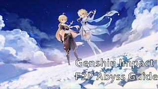 F2P Abyss Guide Introduction Video - Genshin Impact