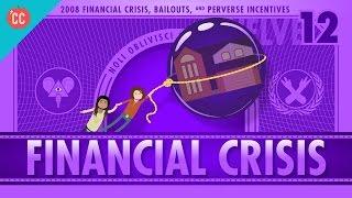 How it Happened - The 2008 Financial Crisis: Crash Course Economics #12