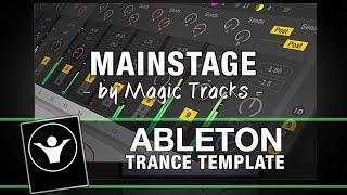 Ableton Template - Trance - Mainstage by Magic Tracks