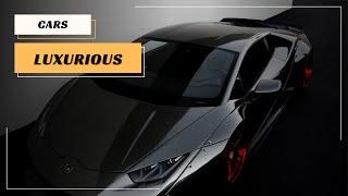 Luxurious Cars || CarDrJJ Online