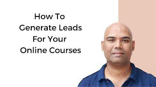 How To Generate Leads For Online Courses | CM Manjunath