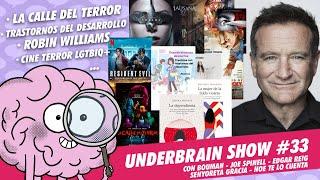 La calle del terror, Robin Williams, horror movies LGTBIQ+ | Underbrain Show 33 #podcast #twitch