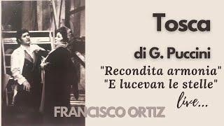 Francisco Ortiz Tenor- Tosca (Recondita armonia- E lucevan le stelle)