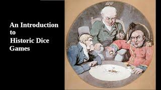 Introduction to Historic Dice and Dice Games