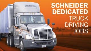 Schneider Dedicated truck driving jobs