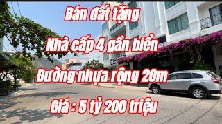 (T680) BÁN ĐẤT TẶNG NHÀ CẤP 4 đường nhựa rộng 20m gần biển | phường vĩnh hoà | TP Nha trang