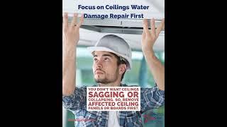 Water Damage Tips - Focus on Ceilings Water Damage Repair