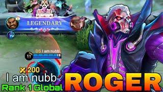 Legendary Roger Perfect Gameplay - Top 1 Global Roger by I am nubb - Mobile Legends