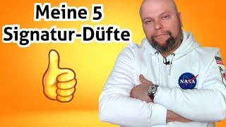 Meine 5 SIGNATUR DÜFTE  | Verdammt gut! | Fragrance Dawg