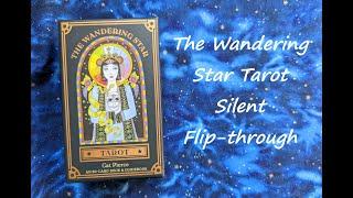 The Wandering Star Tarot - Silent Flip-through