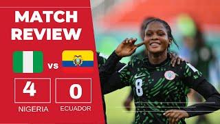 NIGERIA 4-0 ECUADOR | Match Review  | U17 Women’s World Cup