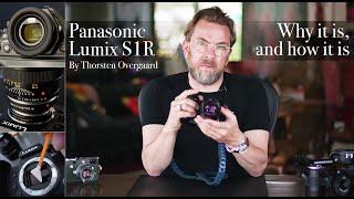 Thorsten von Overgaard Panasonic Lumix S1R Hands-On TIPS - Review Part 1: "Why it is, and how it is"