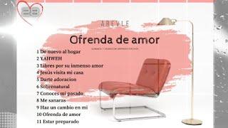 Ofrenda de amor - AreVLe