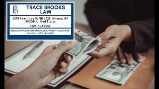 What is a Qualified Income Trust in Georgia? by Trace Brooks