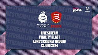 MIDDLESEX V ESSEX LIVE STREAM | VITALITY BLAST