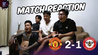 မန်ယူ vs ဘရန်းဖို့  match reaction