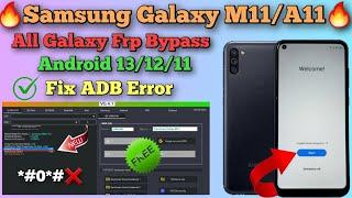 All Samsung  Frp Unlock  Done 2024/ Galaxy M11/A11 Google Lock Bypass Android 11,12,13 Free Tool 