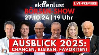 Börsen-Ausblick 2025: Hans A. Bernecker, Jürgen Schmitt, Volker Schulz | aktienlust Börsen-Show