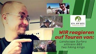 WIR reagieren auf Touren von Landscape Surfers, sittireini 883 & two hiking kings