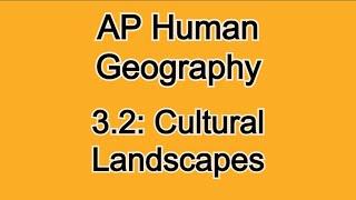 3.2: Cultural Landscapes & Sequent Occupancy! AP Human Geography #education #geography