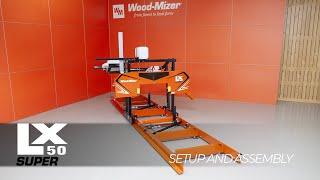 LX50SUPER Portable Sawmill Setup and Assembly | Wood-Mizer