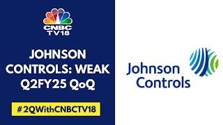 Johnson Controls Shares Drop 8%; Company Posts Net Loss Of ₹30 Crore Vs Profit In Q1FY25 | CNBC TV18