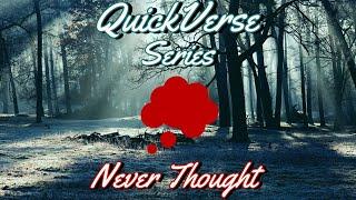 ENPY | #QuickVerse pt.1 - (NeverThought)