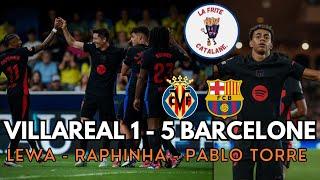 VILLAREAL 1-5 FC BARCELONE EN DEMONSTRATION