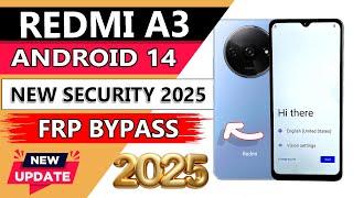 Redmi A3 2025 Frp Bypass/Unlock Google A/c Without Pc - Google Account Frp Bypass Redmi A3 2025