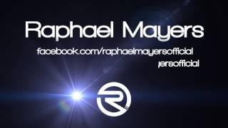 Raphael Mayers - Intro