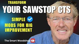 Transform Your SawStop CTS: Simple Mods for Big Improvements!