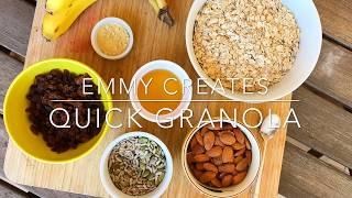 Emmy Creates | Quick Granola