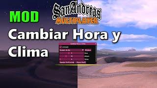 [MOD] Cambiar Hora y Clima (Nuevo Cleo) - SAMP 0.3.7