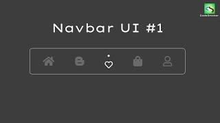 Navigation Bar UI Design using HTML and CSS only #1 |  @CodeSmoker