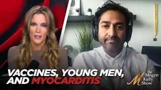 What We Now Know About the COVID Vaccines, Young Men, and Myocarditis, with Dr. Vinay Prasad