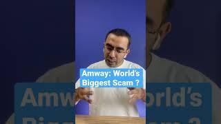 Amway is world’s Most Organised Scam?