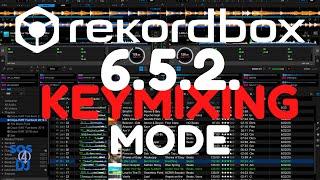 Rekordbox 6.5.2 Keymixing