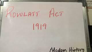 Rowlatt Act 1919 Mizo tawnga sawifiahna #modernindianhistory