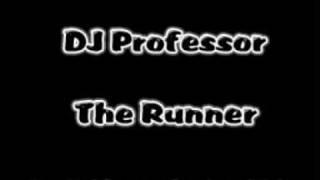 DJ Professor - The Runner