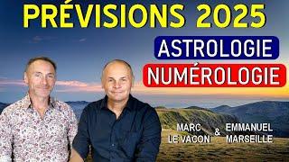 Prévisions 2025 - Numérologie & Astrologie