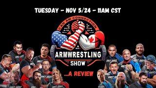 CAN/AM Connection Armwrestling Show - Nov 5. 2024 - East vs West REVIEW