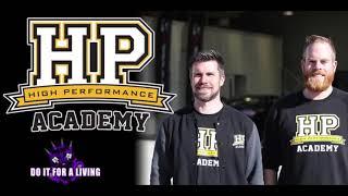 Episode 160 - Ben Silcock and Andre Simon of High Performance Academy