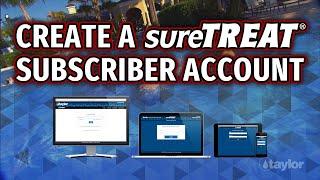 sureTREAT: How to Create a Subscriber Account