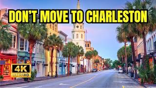 Don't Move To Charleston, South Carolina Until You Know These 10 Things