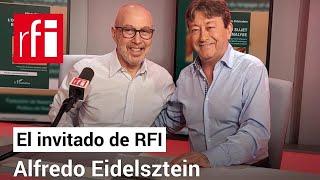 El psicoanalista argentino Alfredo Eidelsztein, más allá de Lacan • RFI Español