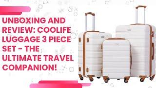 Unboxing and Review: Coolife Luggage 3 Piece Set - The Ultimate Travel Companion!